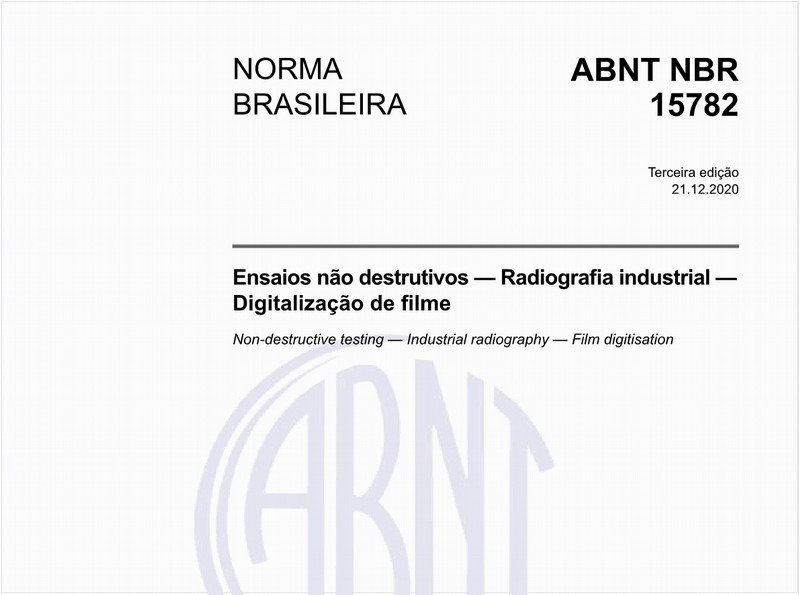 Ensaios não destrutivos — Radiografia industrial — Digitalização de filme