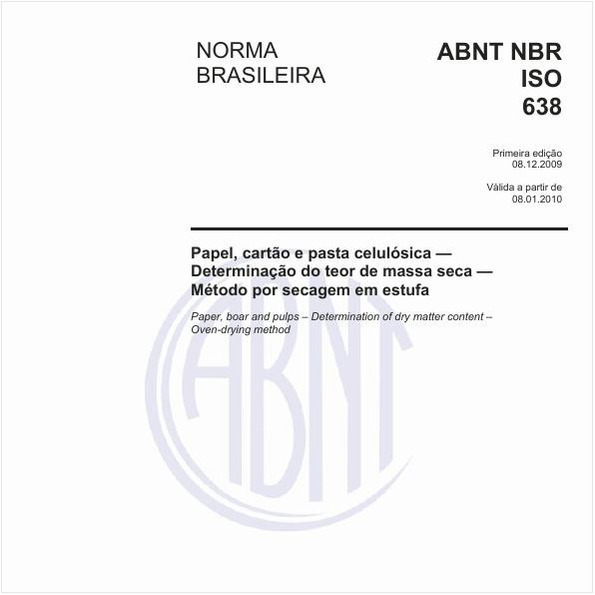 Papel, cartão e pasta celulósica - Determinação do teor de massa seca - Método por secagem em estufa