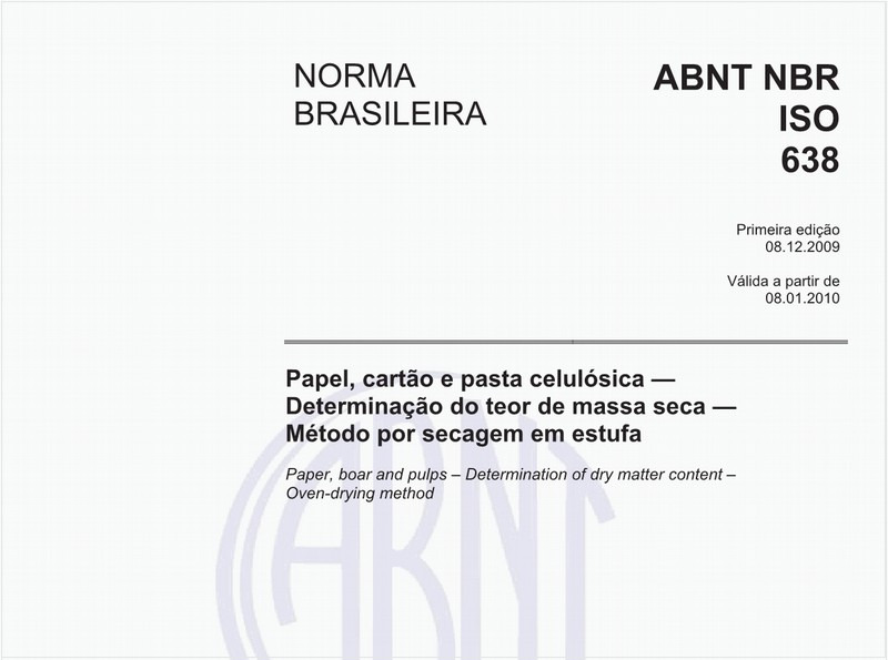 Papel, cartão e pasta celulósica - Determinação do teor de massa seca - Método por secagem em estufa