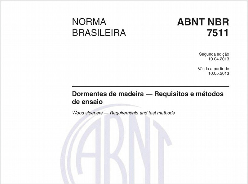 Dormentes de madeira — Requisitos e métodos de ensaio