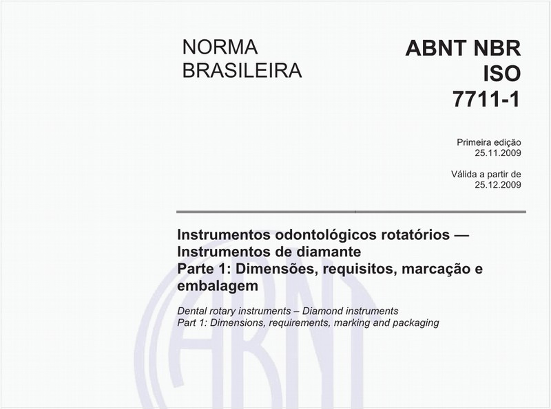 Instrumentos odontológicos rotatórios - Instrumentos de diamante - Parte 1: Dimensões, requisitos, marcação e embalagem