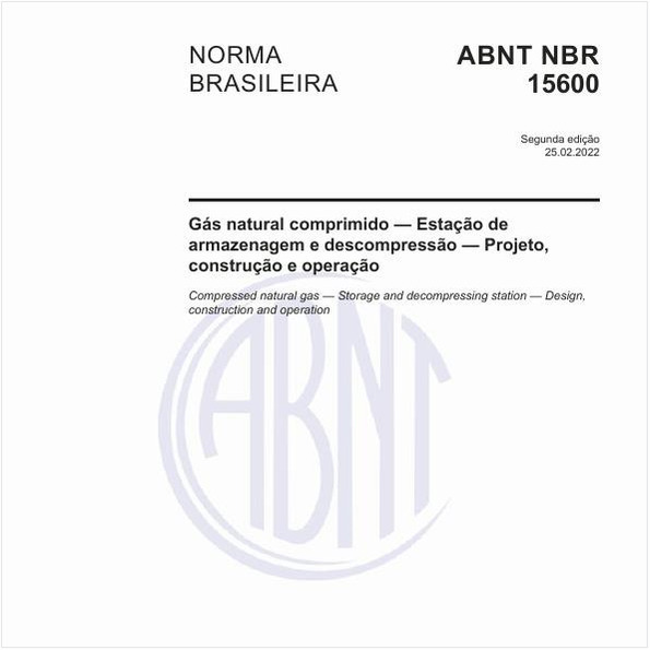 Gás natural comprimido - Estação de armazenagem e descompressão - Projeto, construção e operação