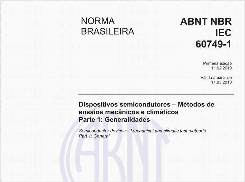 Dispositivos semicondutores – Métodos de ensaios mecânicos e climáticos - Parte 1: Generalidades