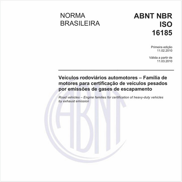 Veículos rodoviários automotores – Família de motores para certificação de veículos pesados por emissões de gases de escapamento