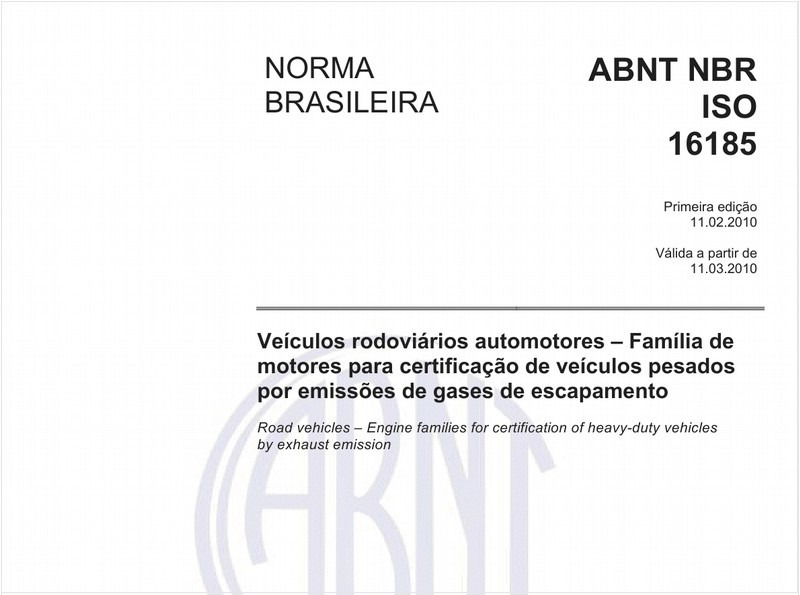 Veículos rodoviários automotores – Família de motores para certificação de veículos pesados por emissões de gases de escapamento