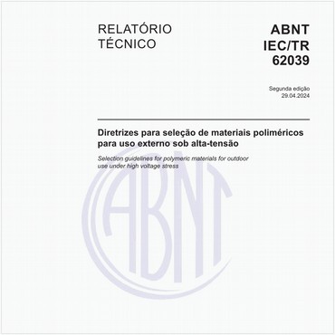ABNT IEC/TR62039 de 04/2024