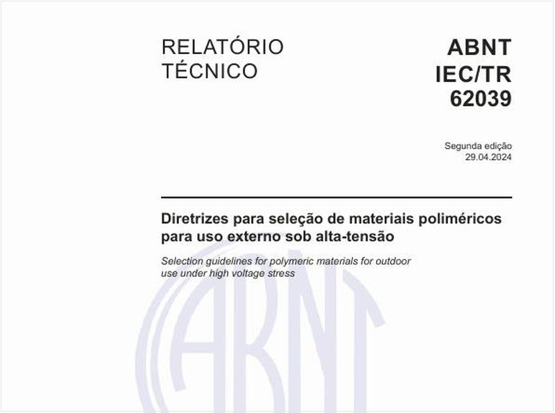 Diretrizes para seleção de materiais poliméricos para uso externo sob alta-tensão
