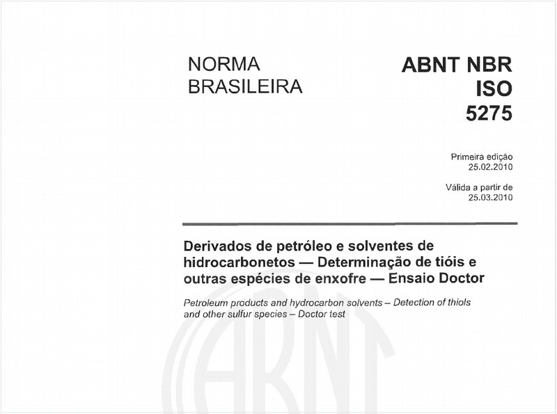 Derivados de petróleo e solventes de hidrocarbonetos — Determinação de tióis e outras espécies de enxofre — Ensaio Doctor