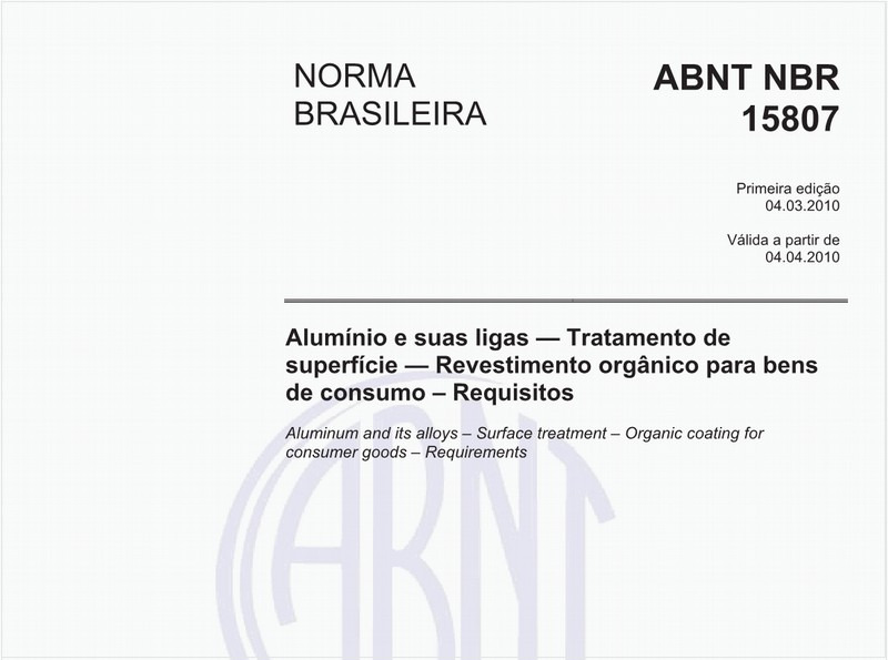 Alumínio e suas ligas — Tratamento de superfície — Revestimento orgânico para bens de consumo – Requisitos