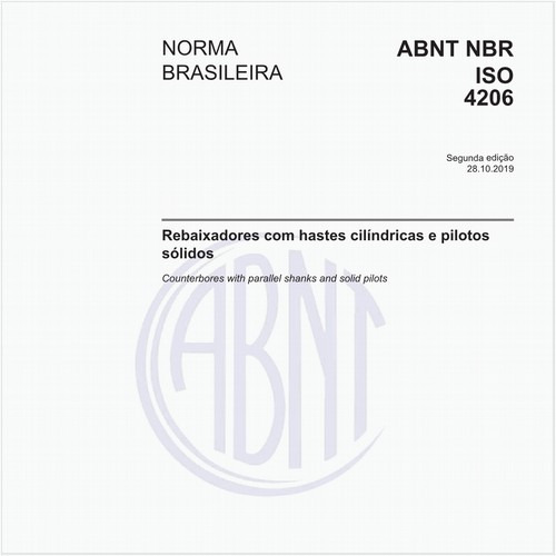 Rebaixadores com hastes cilíndricas e pilotos sólidos