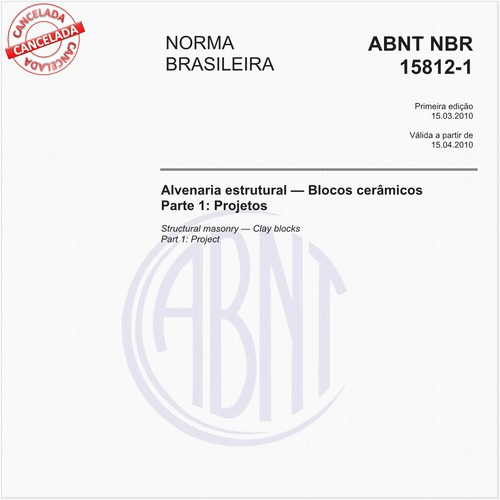 Alvenaria estrutural — Blocos cerâmicos - Parte 1: Projetos