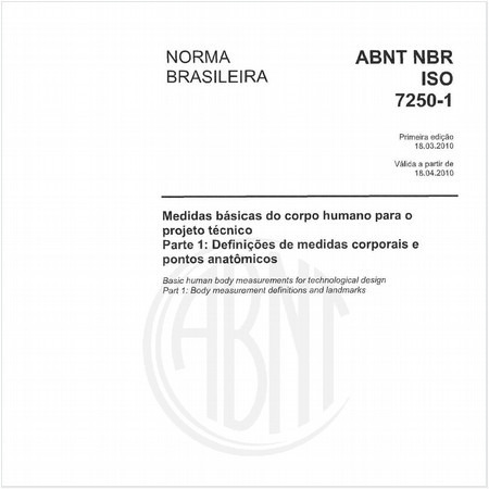 Medidas básicas do corpo humano para o projeto técnico - Parte 1: Definições de medidas corporais e pontos anatômicos