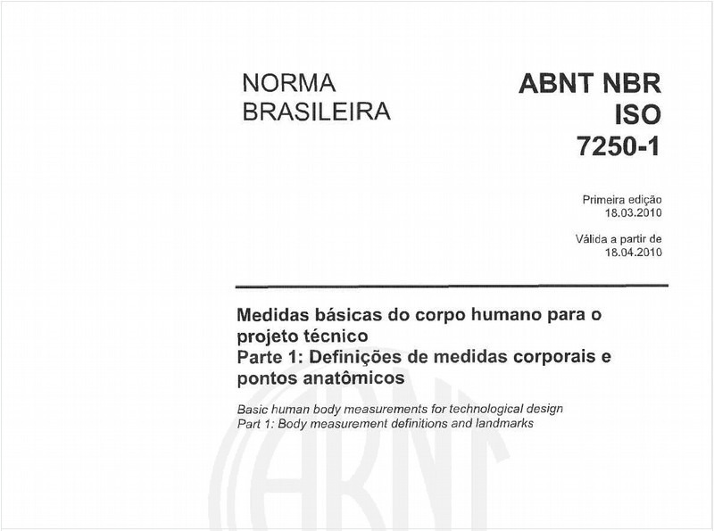 Medidas básicas do corpo humano para o projeto técnico - Parte 1: Definições de medidas corporais e pontos anatômicos