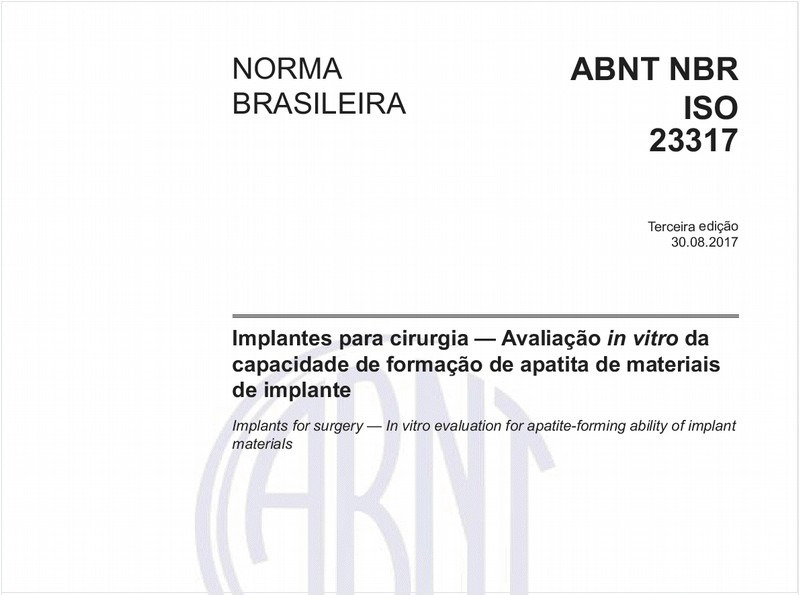 Implantes para cirurgia - Avaliação in vitro da capacidade de formação de apatita de materiais de implante