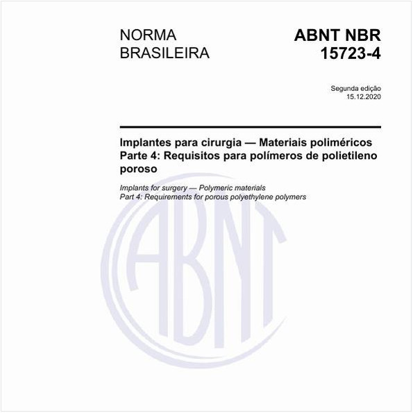Implantes para cirurgia — Materiais poliméricos - Parte 4: Requisitos para polímeros de polietileno poroso