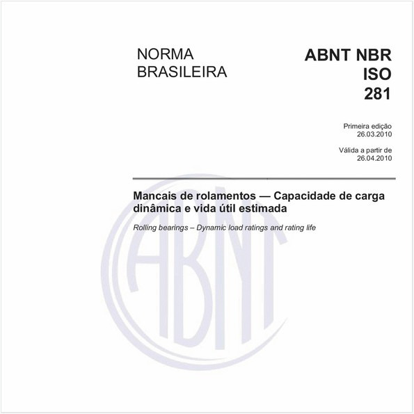 Mancais de rolamentos — Capacidade de carga dinâmica e vida útil estimada