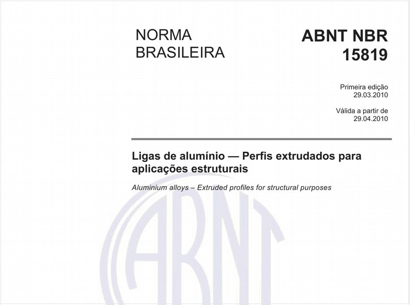 Ligas de alumínio — Perfis extrudados para aplicações estruturais