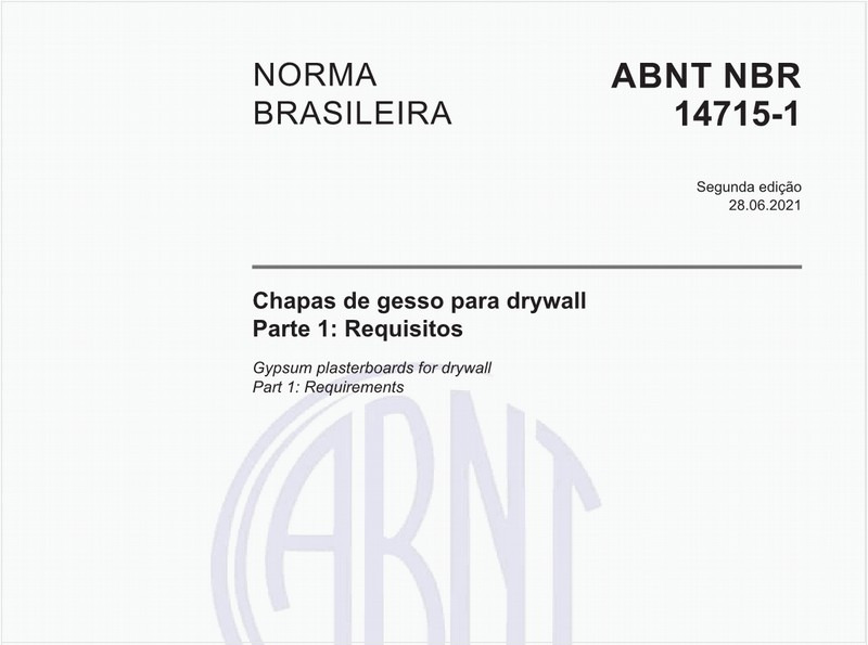 Chapas de gesso para drywall - Parte 1: Requisitos