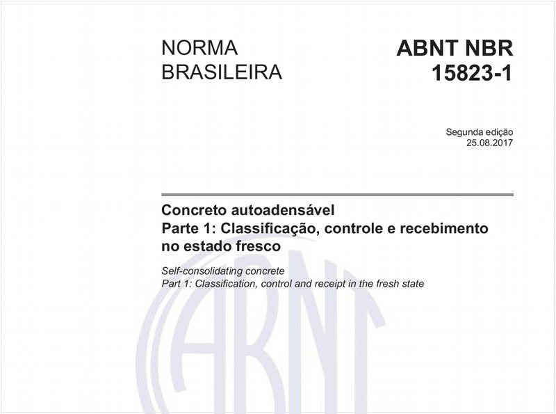 Concreto autoadensável - Parte 1: Classificação, controle e recebimento no estado fresco