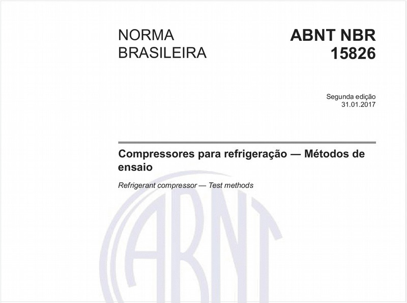 Compressores para refrigeração - Métodos de ensaio
