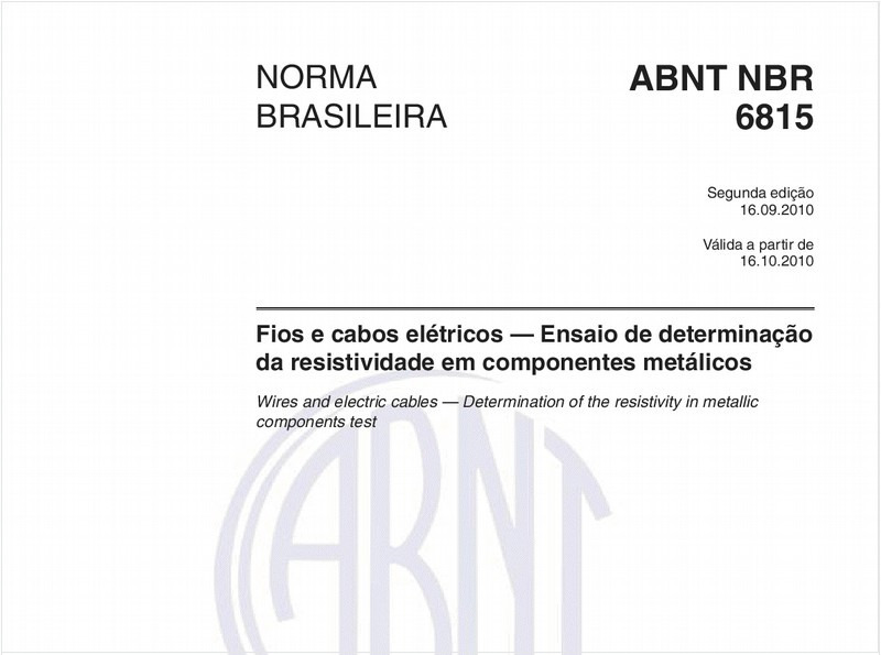Fios e cabos elétricos — Ensaio de determinaçãoda resistividade em componentes metálicos