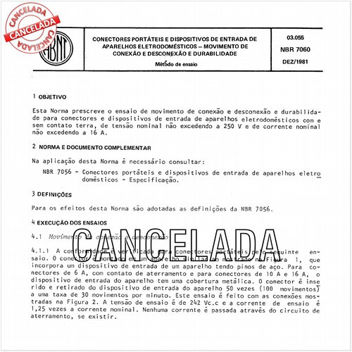 Conectores portáteis e dispositivos de entrada de aparelhos eletrodomésticos - Movimento de conexão e desconexão e durabilidade