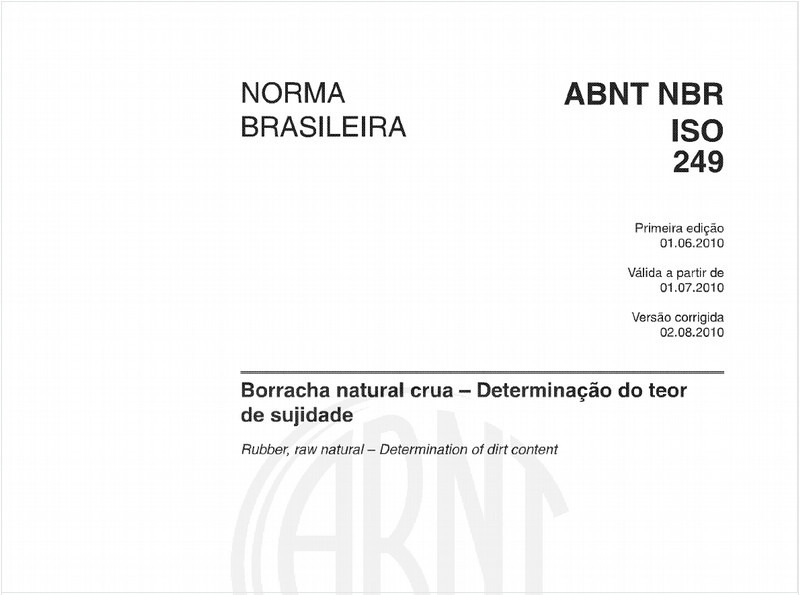 Borracha natural crua - Determinação do teor de sujidade
