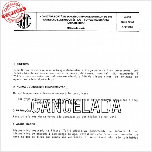 Conector portátil do dispositivo de entrada de um aparelho eletrodoméstico - Força necessária para retirar