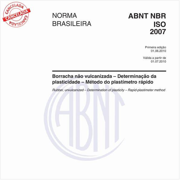 Borracha não vulcanizada – Determinação da plasticidade – Método do plastímetro rápido