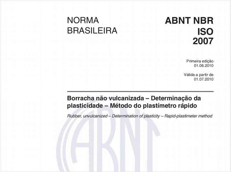 Borracha não vulcanizada – Determinação da plasticidade – Método do plastímetro rápido