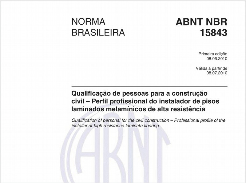 Qualificação de pessoas para a construção civil – Perfil profissional do instalador de pisos laminados melamínicos de alta resistência