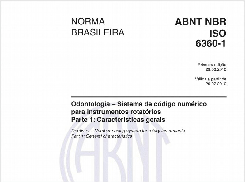Odontologia – Sistema de código numérico para instrumentos rotatórios - Parte 1: Características gerais
