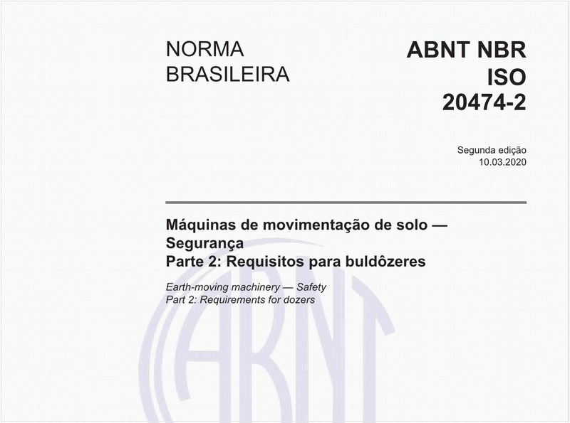 Máquinas de movimentação de solo — Segurança - Parte 2: Requisitos para buldôzeres