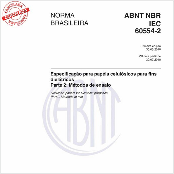 Papéis celulósicos para fins dielétricos - Parte 2: Métodos de ensaio 