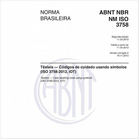 Têxteis - Códigos de cuidado usando símbolos (ISO 3758:2012, IDT)