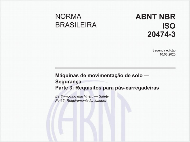 Máquinas de movimentação de solo — Segurança - Parte 3: Requisitos para pás-carregadeiras