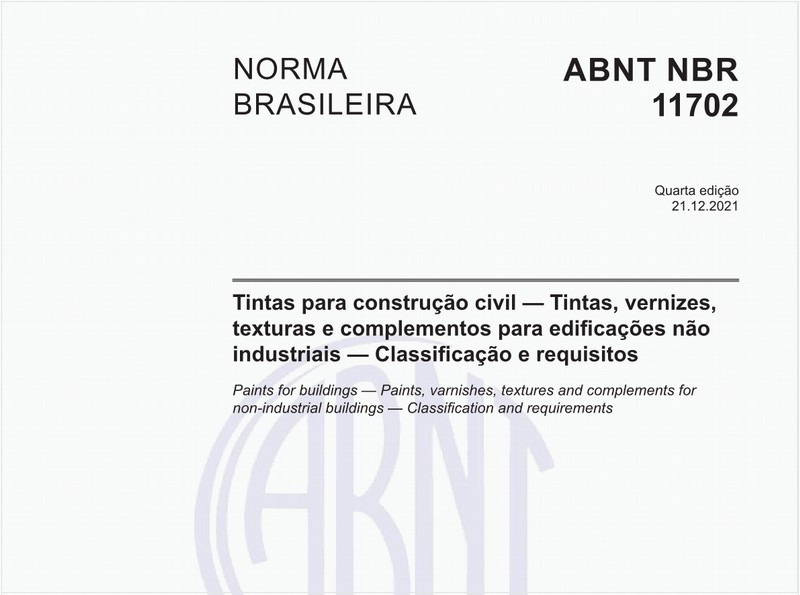 Tintas para construção civil — Tintas, vernizes, texturas e complementos para edificações não industriais — Classificação e requisitos