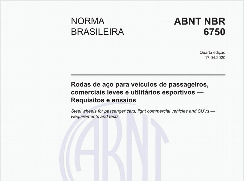 Rodas de aço para veículos de passageiros, comerciais leves e utilitários esportivos — Requisitos e ensaios