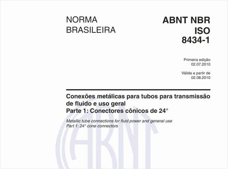Conexões metálicas para tubos para transmissão de fluido e uso geral - Parte 1: Conectores cônicos de 24° 