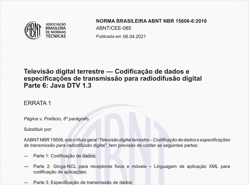 Televisão digital terrestre – Codificação de dados e especificações de transmissão para radiodifusão digital - Parte 6: Java DTV 1.3