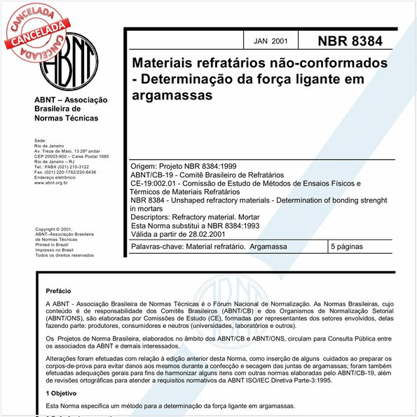 Materiais refratários não-conformados - Determinação da força ligante da argamassas