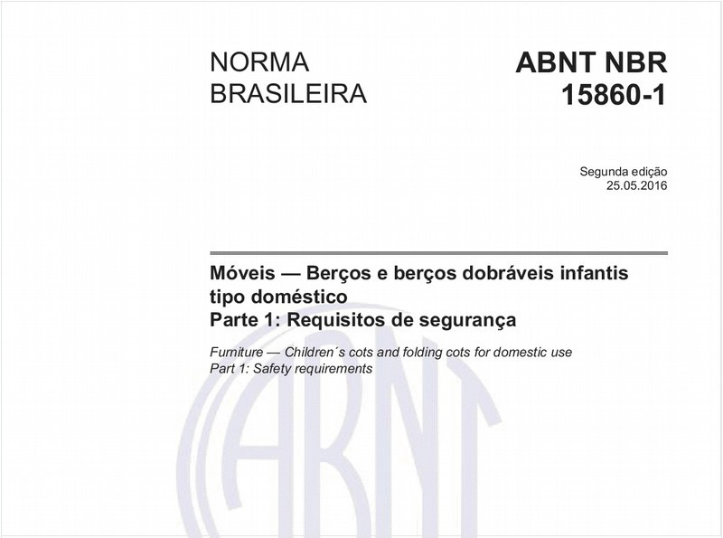 Móveis - Berços e berços dobráveis infantis tipo doméstico Parte 1: Requisitos de segurança