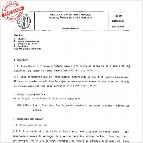 Inoculante para ferro fundido - Avaliação da perda de eficiência