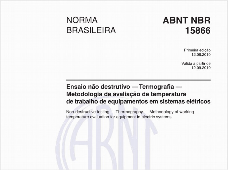 Ensaio não destrutivo — Termografia — Metodologia de avaliação de temperatura de trabalho de equipamentos em sistemas elétricos