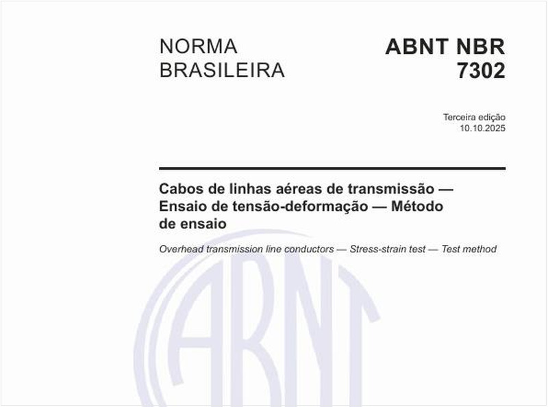 Cabos de linhas aéreas de transmissão — Ensaio de tensão-deformação — Método de ensaio