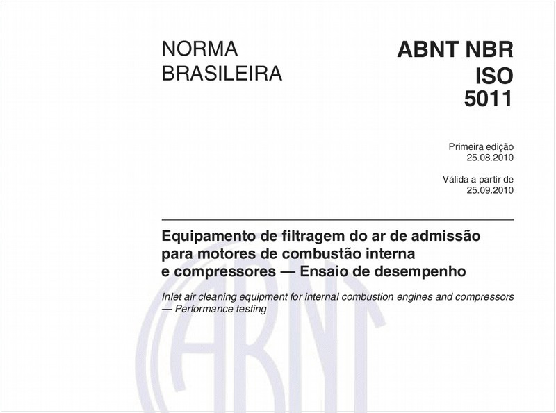 Equipamento de filtragem do ar de admissão para motores de combustão interna e compressores - Ensaio de desempenho