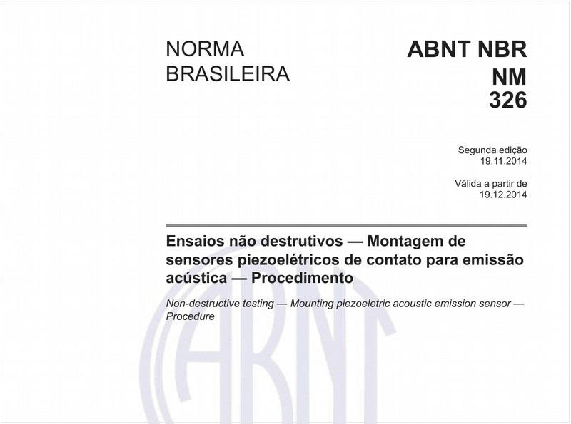 Ensaios não destrutivos — Montagem de sensores piezoelétricos de contato para emissão acústica — Procedimento