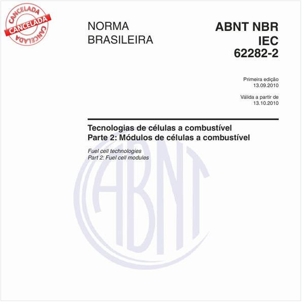 Tecnologias de células a combustível Parte 2: Módulos de células a combustível