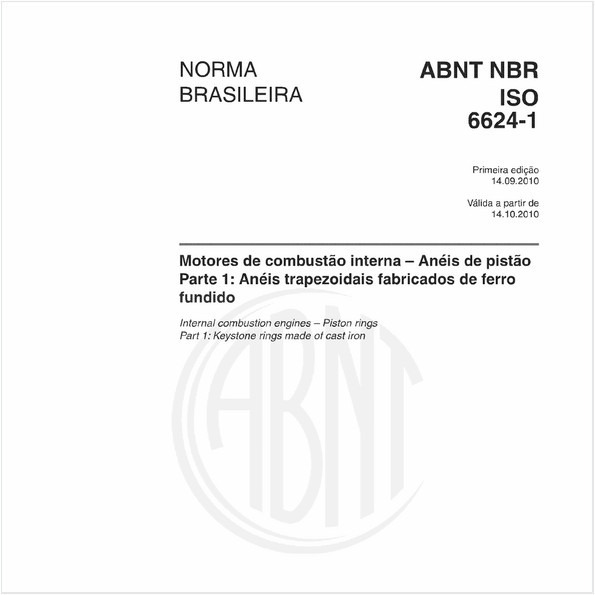 Motores de combustão interna - Anéis de pistão Parte 1: Anéis trapezoidais fabricados de ferro fundido