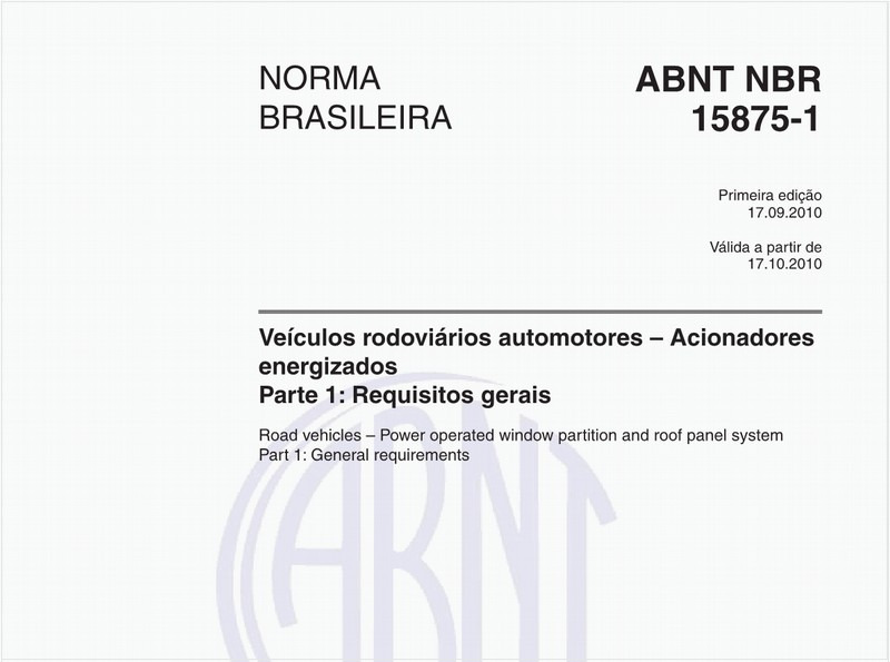 Veículos rodoviários automotores – Acionadores energizados - Parte 1: Requisitos gerais